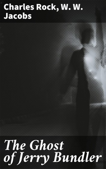 The Ghost of Jerry Bundler